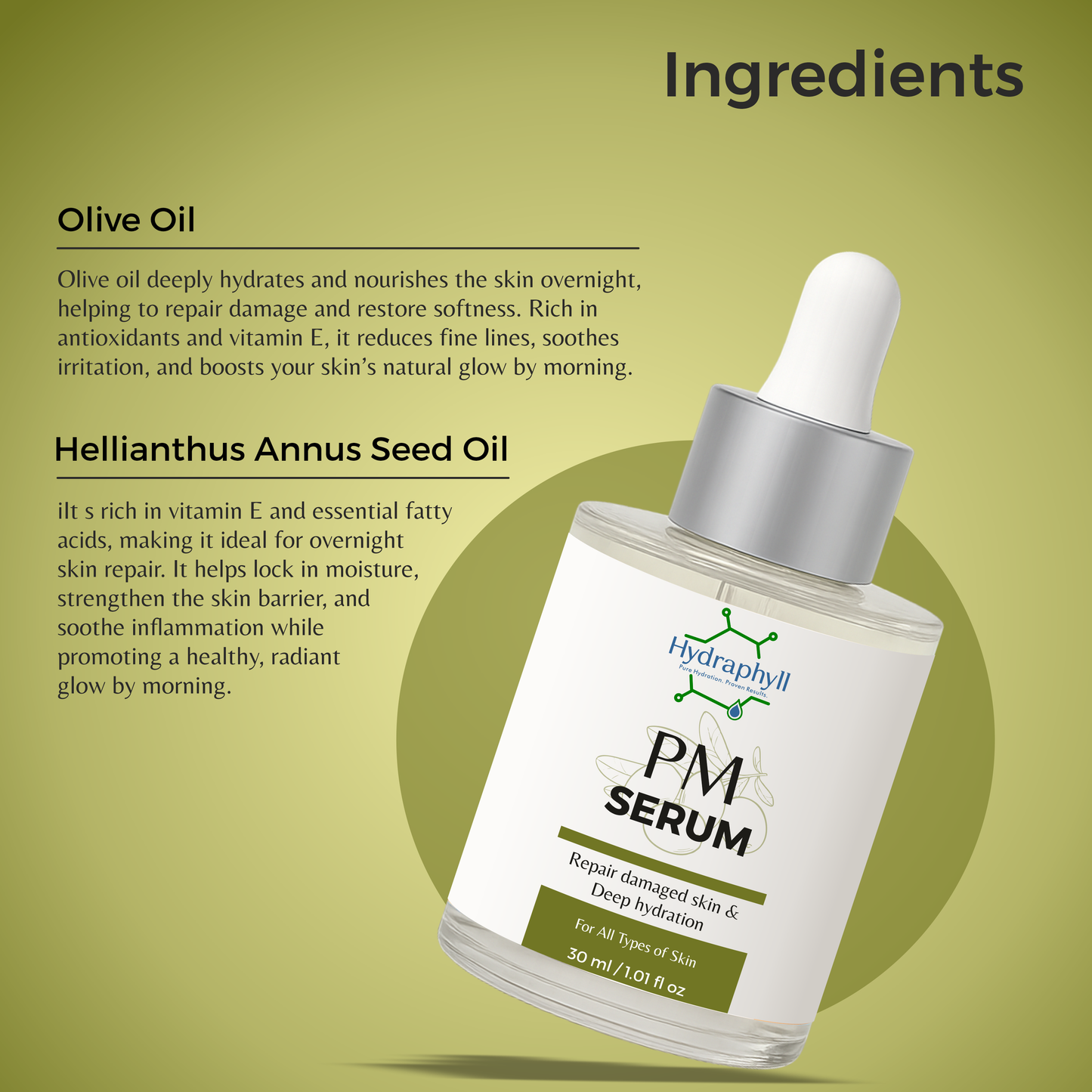 Hydraphyll™ PM Serum – Anti-Ageing, Dark Spot & Fine Line Repair with Olive Oil & Vitamin E (30ml)